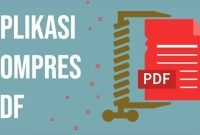 11 Cara Mengurangi Ukuran File PDF Secara Online Dengan/Tanpa Aplikasi