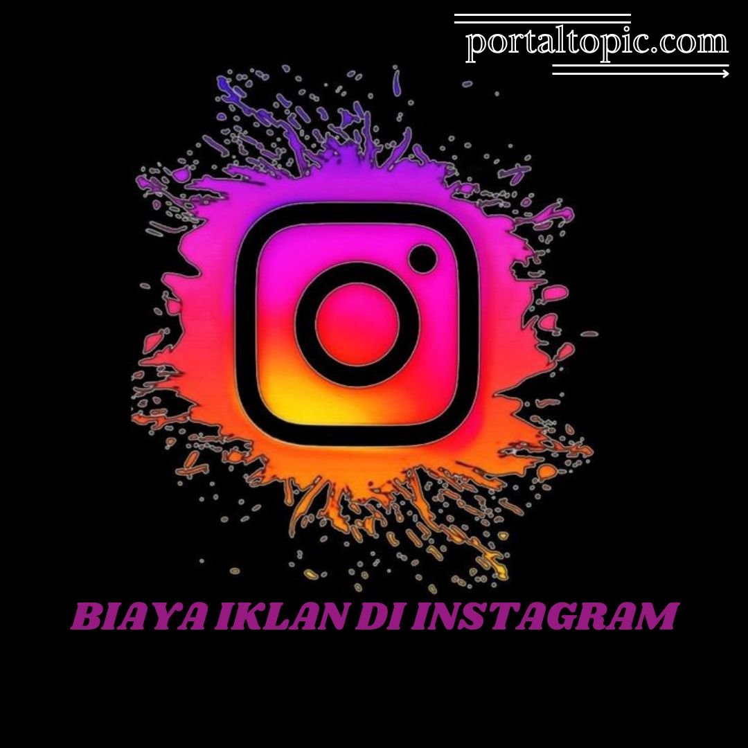 Berapa Biaya Iklan di Instagram?